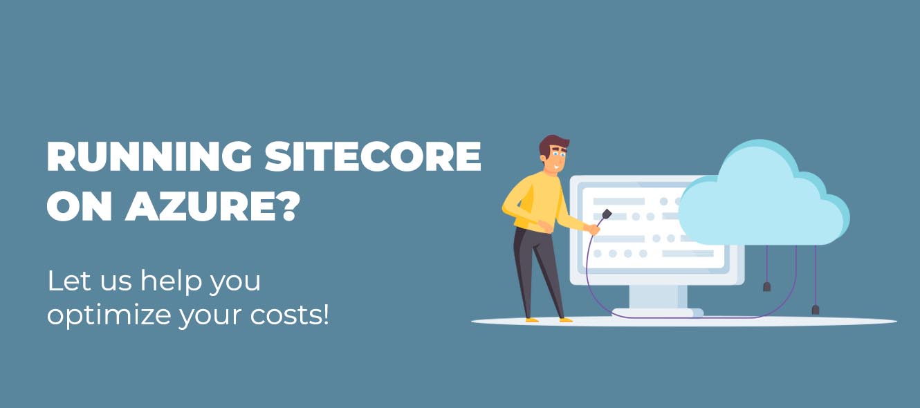 Running Sitecore on Azure? - Alpha Solutions